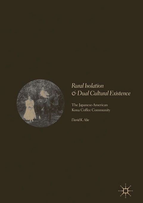 Rural Isolation and Dual Cultural Existence(Kobo/電子書)