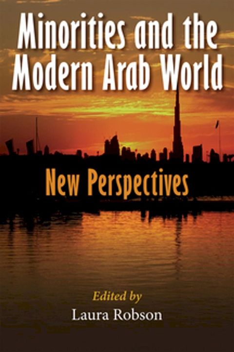 Minorities and the Modern Arab World(Kobo/電子書)