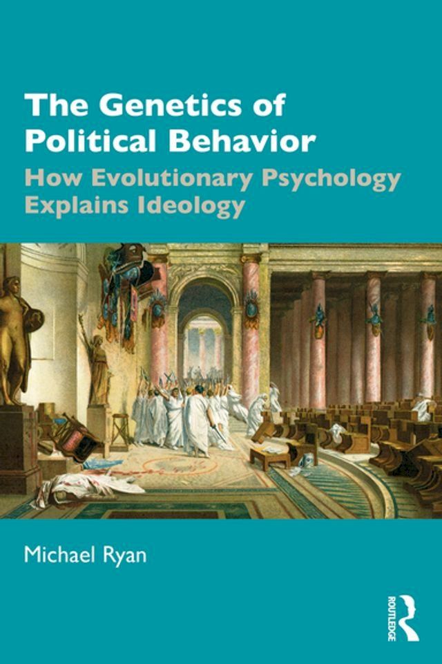  The Genetics of Political Behavior(Kobo/電子書)