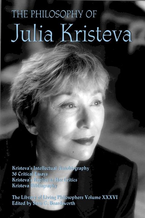 The Philosophy of Julia Kristeva(Kobo/電子書)