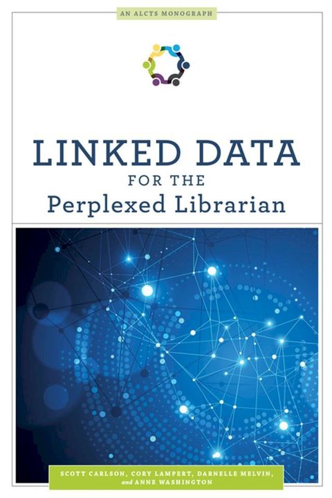 Linked Data for the Perplexed Librarian(Kobo/電子書)