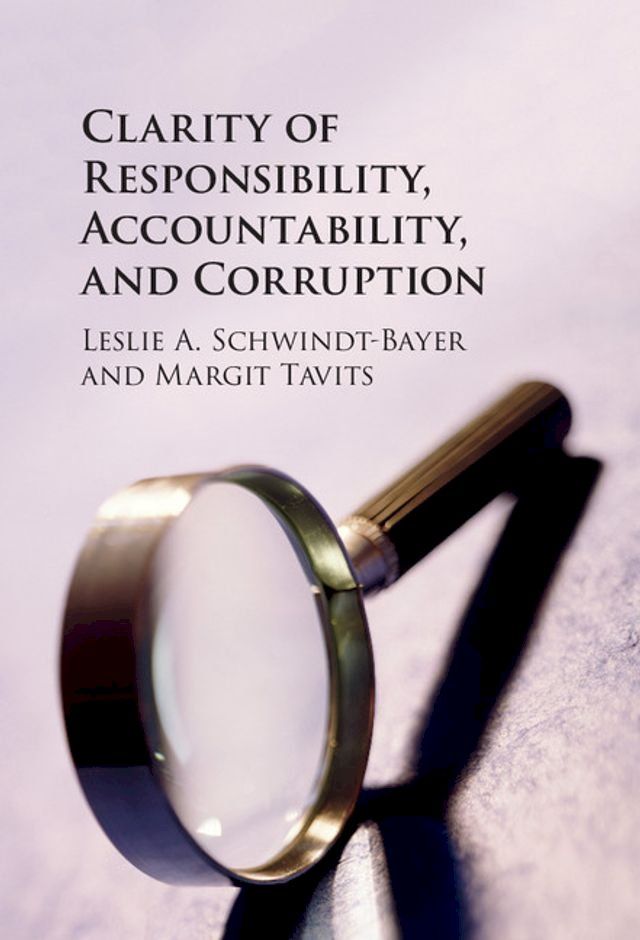  Clarity of Responsibility, Accountability, and Corruption(Kobo/電子書)