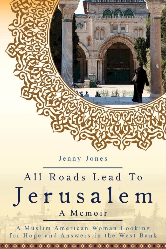  All Roads Lead to Jerusalem(Kobo/電子書)