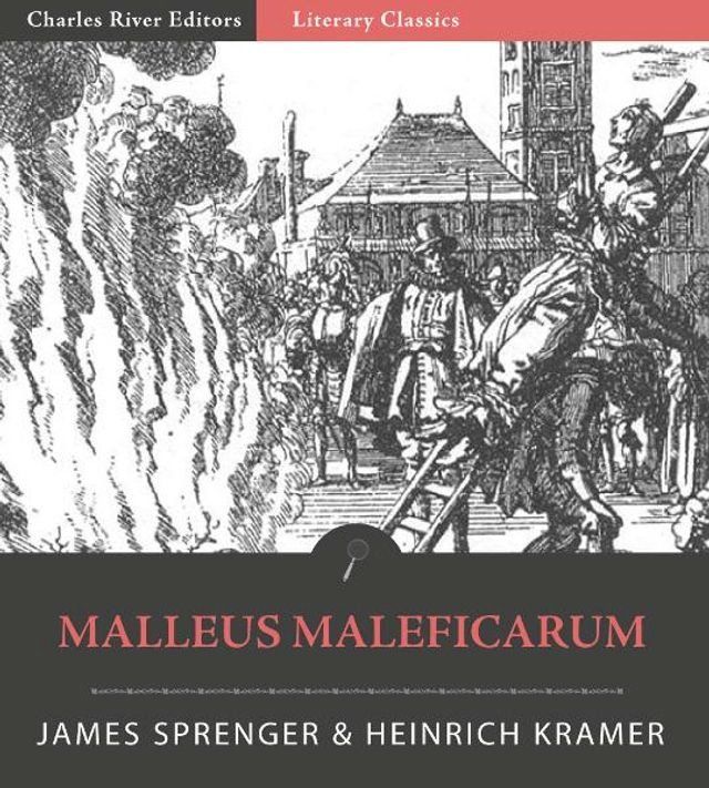  Malleus Maleficarum (Illustrated Edition)(Kobo/電子書)