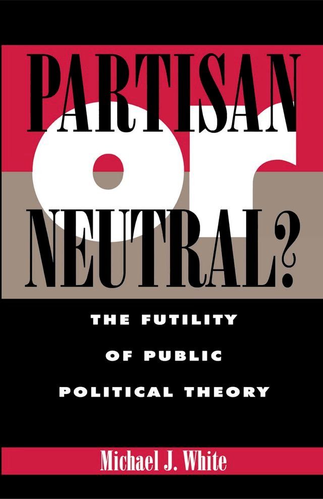  Partisan or Neutral?(Kobo/電子書)