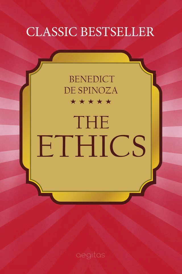  The Ethics (Ethica Ordine Geometrico Demonstrata)(Kobo/電子書)