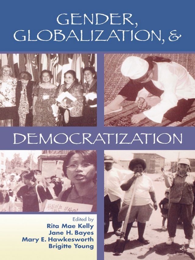  Gender, Globalization, & Democratization(Kobo/電子書)