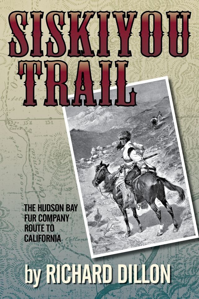  Siskiyou Trail(Kobo/電子書)