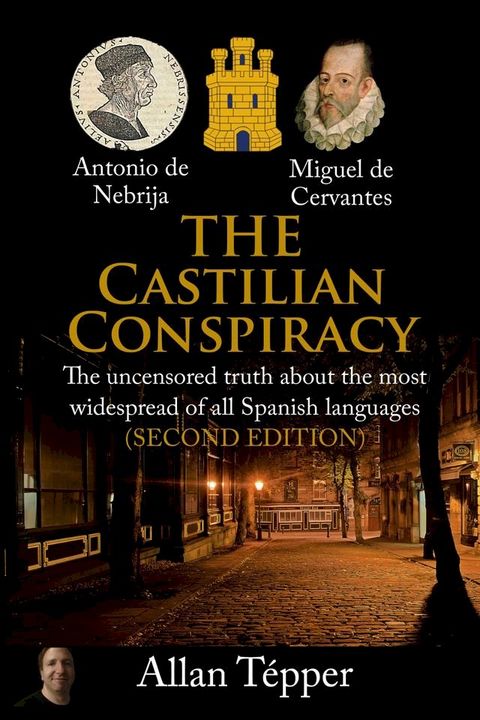 The Castilian Conspiracy (second edition)(Kobo/電子書)