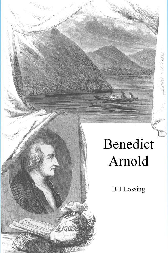  Benedict Arnold, Illustrated(Kobo/電子書)