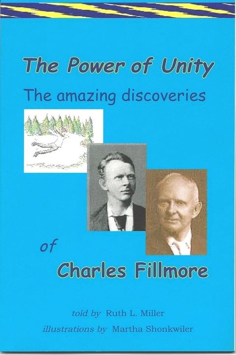 The Powr of Unity: The Amazing Discoveries of Charles Fillmore(Kobo/電子書)