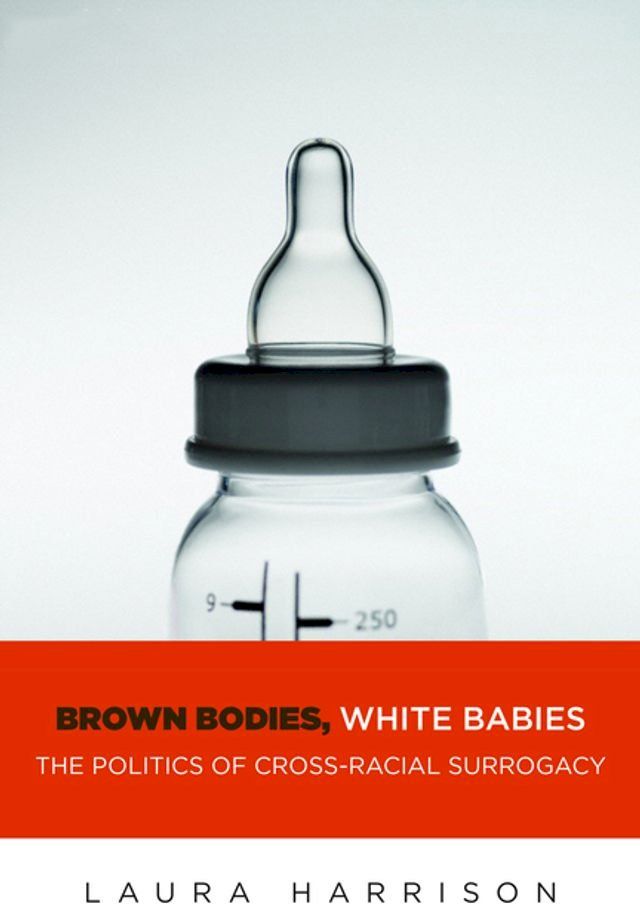  Brown Bodies, White Babies(Kobo/電子書)