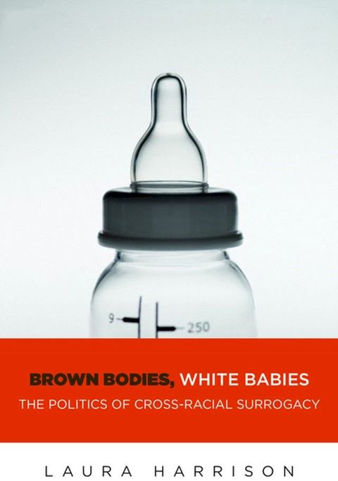 Brown Bodies, White Babies(Kobo/電子書)