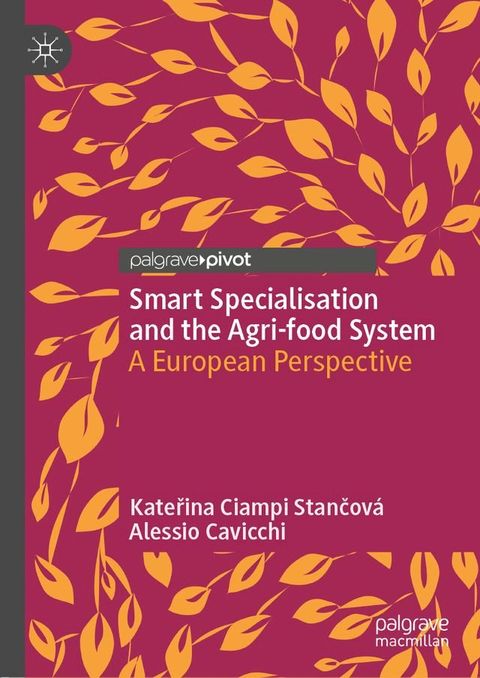 Smart Specialisation and the Agri-food System(Kobo/電子書)