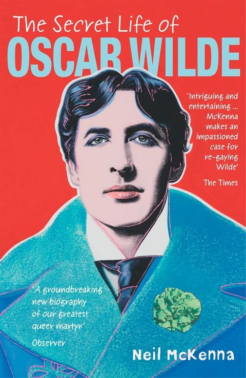 The Secret Life of Oscar Wilde(Kobo/電子書)