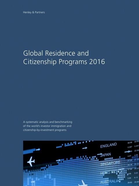 Global Residence and Citizenship Programs 2016(Kobo/電子書)