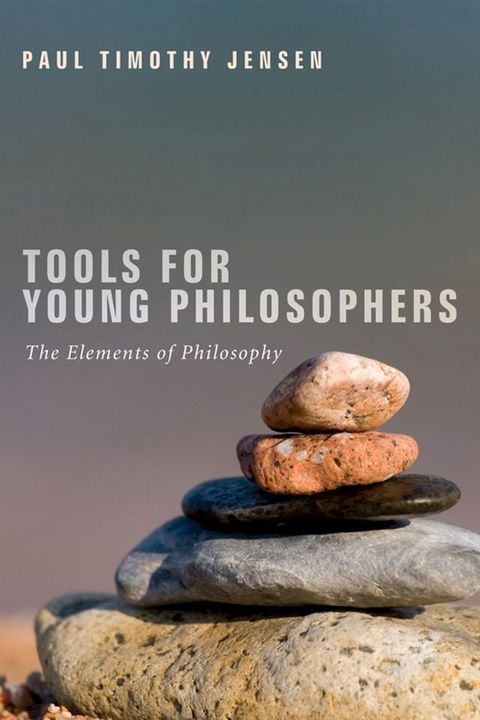 Tools for Young Philosophers(Kobo/電子書)