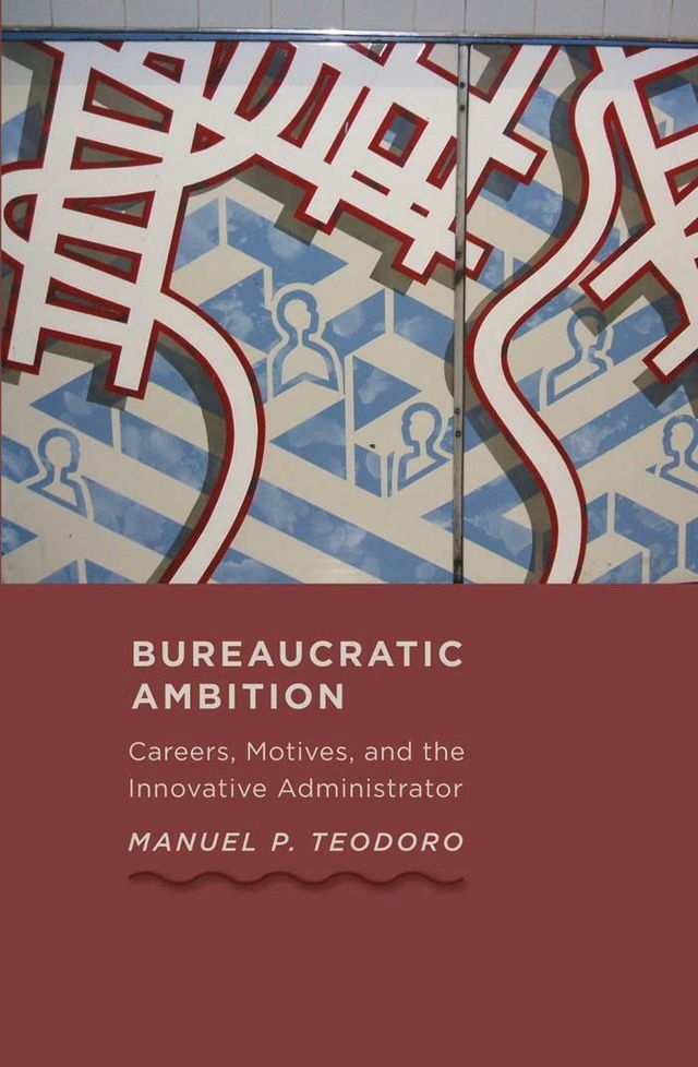  Bureaucratic Ambition(Kobo/電子書)