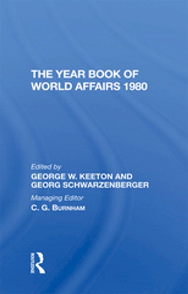  The Year Book Of World Affairs, 1980(Kobo/電子書)