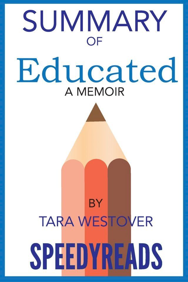  Summary of Educated By Tara Westover(Kobo/電子書)