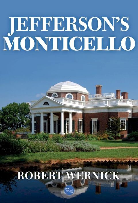 Jefferson's Monticello(Kobo/電子書)