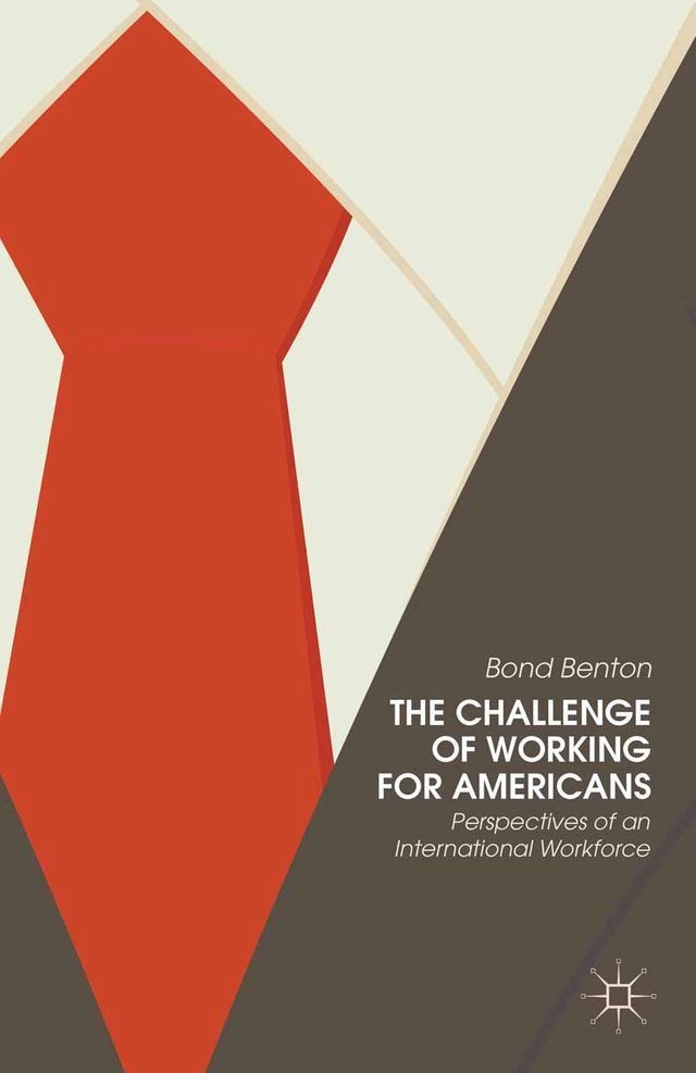  The Challenge of Working for Americans(Kobo/電子書)