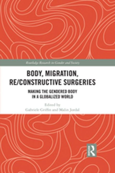 Body, Migration, Re/constructive Surgeries(Kobo/電子書)