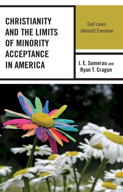 Christianity and the Limits of Minority Acceptance in America(Kobo/電子書)