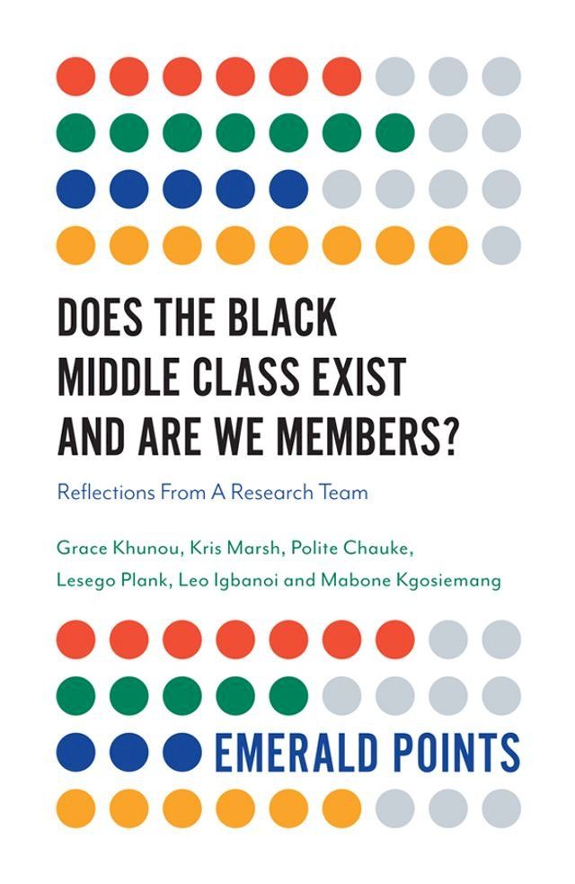  Does The Black Middle Class Exist And Are We Members?(Kobo/電子書)