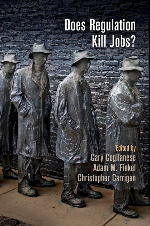 Does Regulation Kill Jobs?(Kobo/電子書)