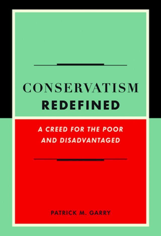  Conservatism Redefined(Kobo/電子書)