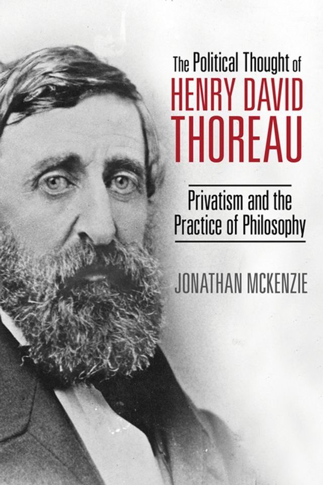  The Political Thought of Henry David Thoreau(Kobo/電子書)