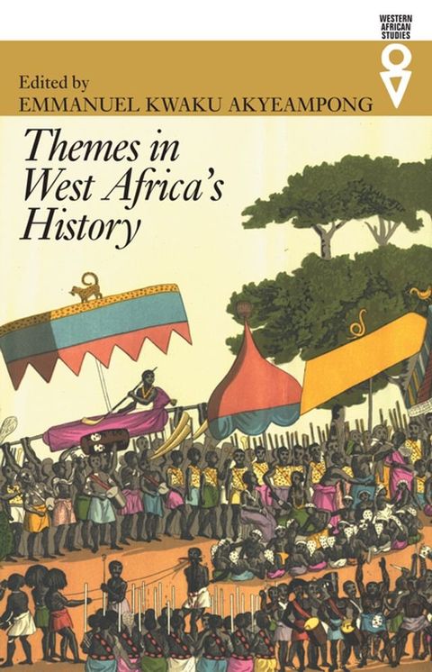 Themes in West Africa’s History(Kobo/電子書)