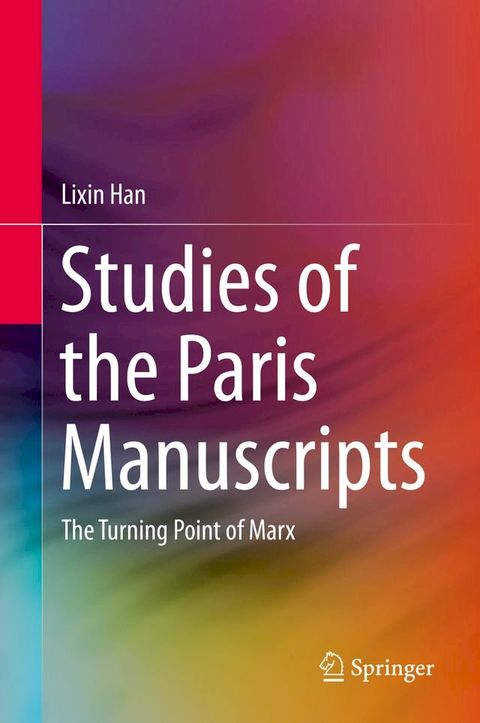 Studies of the Paris Manuscripts(Kobo/電子書)