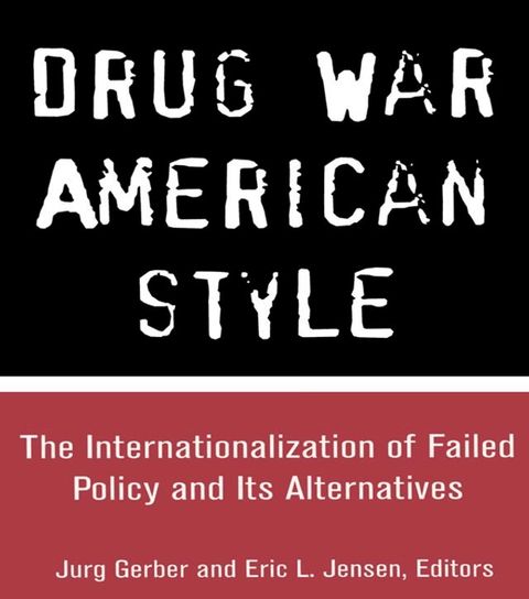 Drug War American Style(Kobo/電子書)