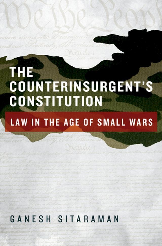  The Counterinsurgent's Constitution(Kobo/電子書)