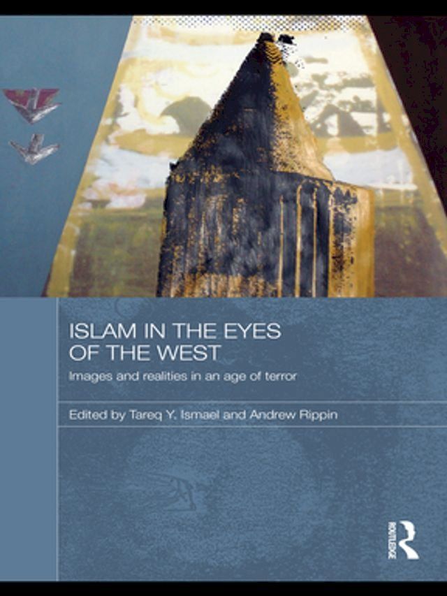  Islam in the Eyes of the West(Kobo/電子書)