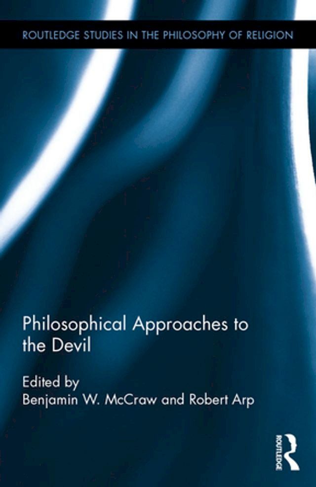  Philosophical Approaches to the Devil(Kobo/電子書)