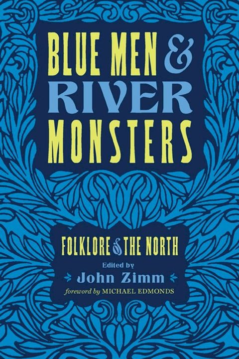 Blue Men and River Monsters(Kobo/電子書)