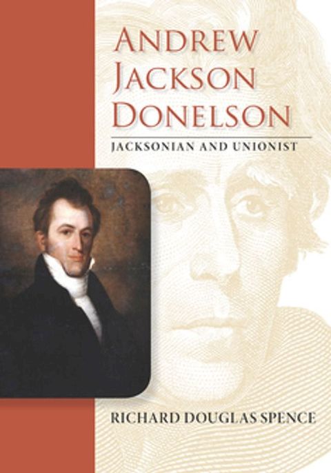 Andrew Jackson Donelson(Kobo/電子書)