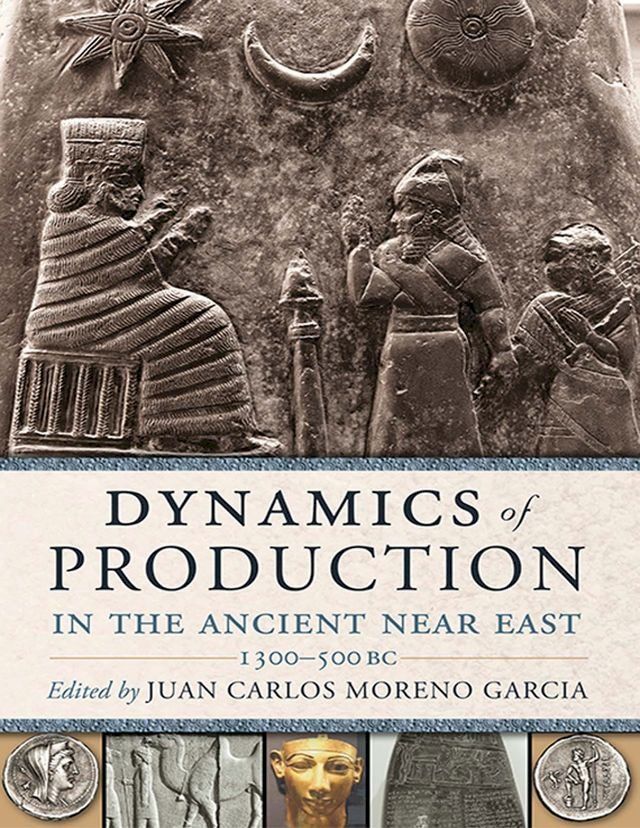  Dynamics of Production in the Ancient Near East(Kobo/電子書)