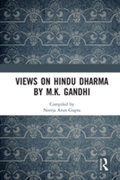 Views on Hindu Dharma by M.K. Gandhi(Kobo/電子書)