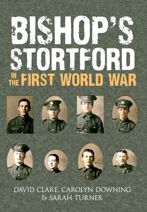 Bishop's Stortford in the First World War(Kobo/電子書)