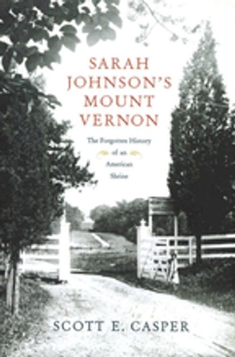 Sarah Johnson's Mount Vernon(Kobo/電子書)