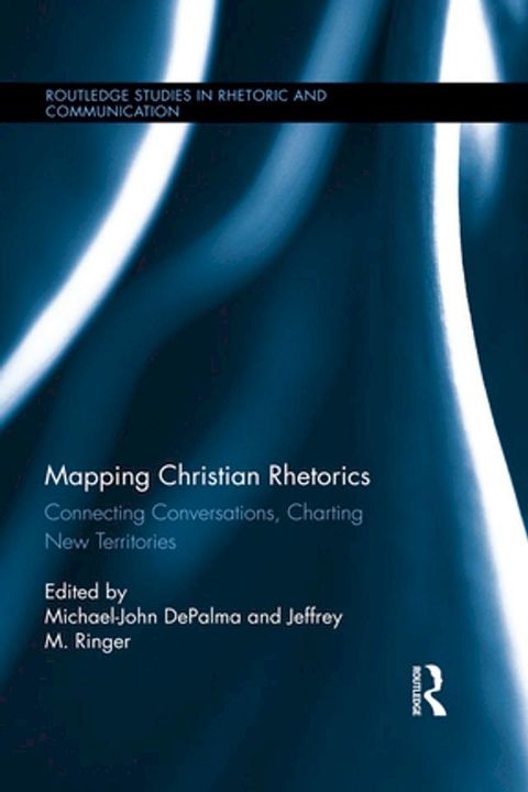 Mapping Christian Rhetorics(Kobo/電子書)