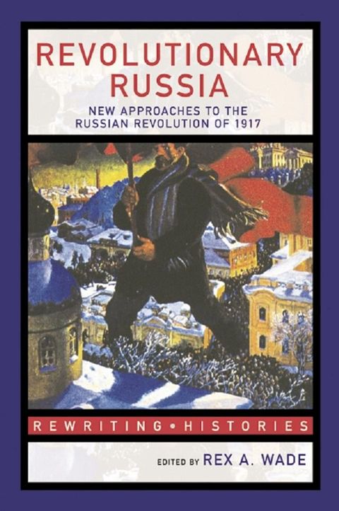 Revolutionary Russia(Kobo/電子書)