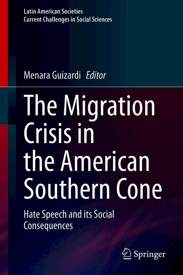  The Migration Crisis in the American Southern Cone(Kobo/電子書)