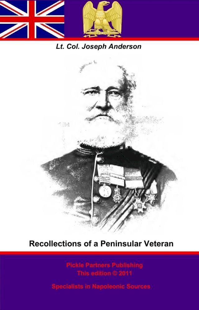  Recollections of a Peninsular Veteran(Kobo/電子書)