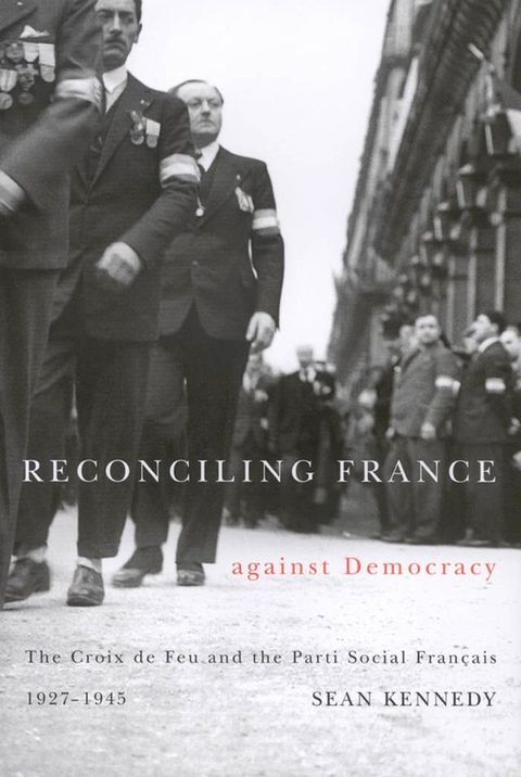 Reconciling France against Democracy(Kobo/電子書)