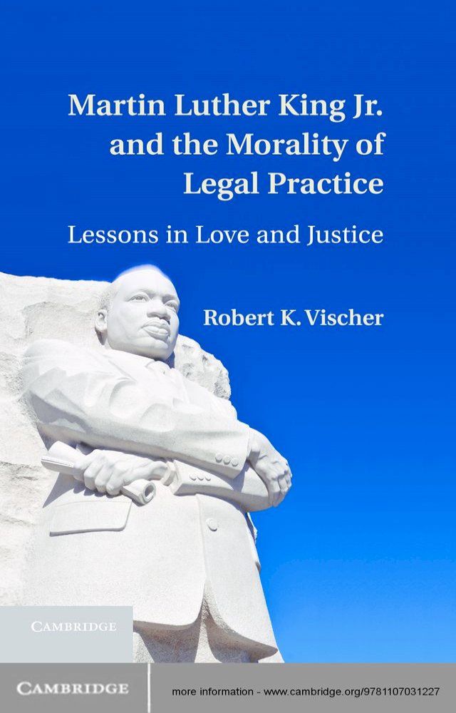  Martin Luther King Jr. and the Morality of Legal Practice(Kobo/電子書)